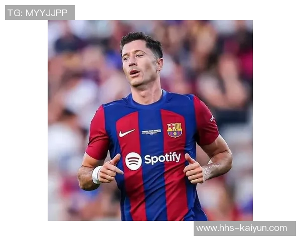 莱万与巴萨续约悬而未决，明年才会做最终决定