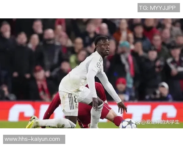 跟队：卡马文加将提前返回皇马，伤势无大碍，球迷期待复出